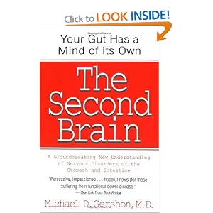 Click here to buy The Second Brain: A Groundbreaking New Understanding of Nervous Disorders of the... by Michael Gershon.