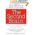 The Second Brain: A Groundbreaking New Understanding of Nervous... by Michael Gershon