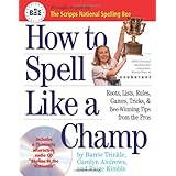 How to Spell Like a Champ
