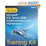 MCTS Self-Paced Training Kit (Exam 70-432): Microsoft SQL Server 2008-Implementation and Maintenance: Microsoft SQL Server 2008--Implementation and Maintenance (PRO-Certification)