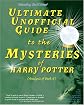 Ultimate Unofficial Guide to the Mysteries of Harry Potter (Analysis of Book 6)