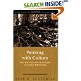Working With Culture: How the Job Gets Done in Public Programs (Public Affairs and Policy Administration Series)