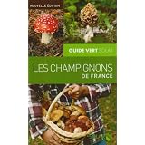 Les champignons de Francepar Herv� Chaumeton