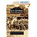 Los Angeles Police Department (Images of America: California) (Images of America (Arcadia Publishing))