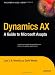 Dynamics AX: A Guide to Microsoft Axapta
