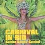 Carnival in Rio: Samba Samba Samba
