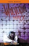 Zoom Produkt-Bild: 100% Marvel #53: Wolverine Waffe X- Geistesgestört (2011, Panini)
