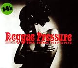 Reggae Pressure: Boss Sounds