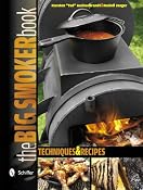 The Big Smoker Book: Techniques & Recipes: Amazon.de: Karsten "Ted" Aschenbrandt, Rudolf Jaeger: Englische B&uuml;cher