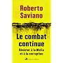 Le combat continue de Roberto Saviano