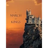 A March of Kings (Book #2 in the Sorcerer's Ring) ~ Morgan Rice