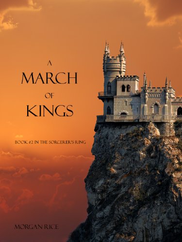 A March of Kings (Book #2 in the Sorcerer's...