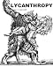 Lycanthropy