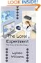 The Lorel Experiment: The Story of Sevolite Origins (Shared Universe)
