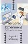 The Lorel Experiment: The Story of Sevolite Origins