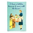 I Have a Kitchen Linen Tea Towel