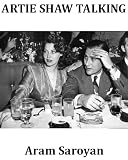 ARTIE SHAW TALKING