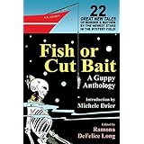 fish or cut bait a guppy anthology