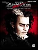 Sweeney Todd- Movie Selections- Piano,Vocal
