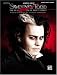 Sweeney Todd- Movie Selections- Piano,Vocal