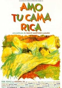 Amo tu cama rica Poster Movie
