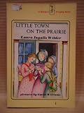 Little Town on the Prairie