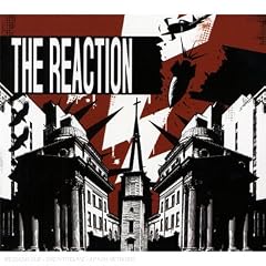 The Reaction