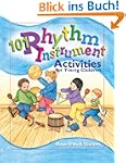 101 Rhythm Instrument Activities: For...