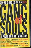 Gang of Souls (Giorno Video Pak 4)