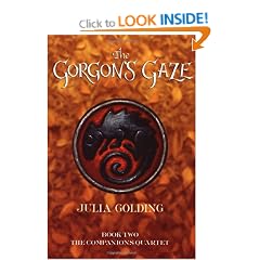 The Gorgon's Gaze: The Companions Quartet: Book 2: Companions Quartet Bk. 2