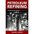Petroleum Refining in Nontechnical Language