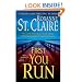 First You Run (The Bullet Catchers, Book 4)