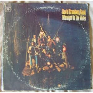 Midnight On The Water by David Bromberg Band, David Bromberg [Guitar (Acoustic)-Dobro-Fiddle-Mandolin-Arranger-Guitar (Electric)-Vocals-Guitar (12 String)-Lyricist], Buddy Cage [pedal steel guitar], Jesse Ed Davis [electric guitar], and Mac "Dr. John" Rebennack [piano] (Vinyl - 1975)