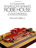 Cut & Assemble Frank Lloyd Wright's Robie House (Dover Children's Activity Books)