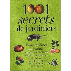 1001 Secrets de jardiniers
