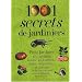 1001 Secrets de jardiniers