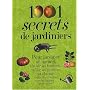 1001 Secrets de jardiniers