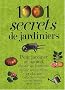 1001 Secrets de jardiniers