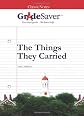 GradeSaver(TM) ClassicNotes The Things They Carried: Study Guide