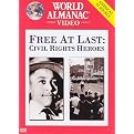 Free at Last: Civil Rights Heroes