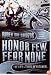 Honor Few, Fear None: The Life and Times of a Mongol