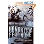 Honor Few, Fear None: The Life and Times of a Mongol