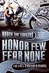 Honor Few, Fear None: The Life and Times of a Mongol