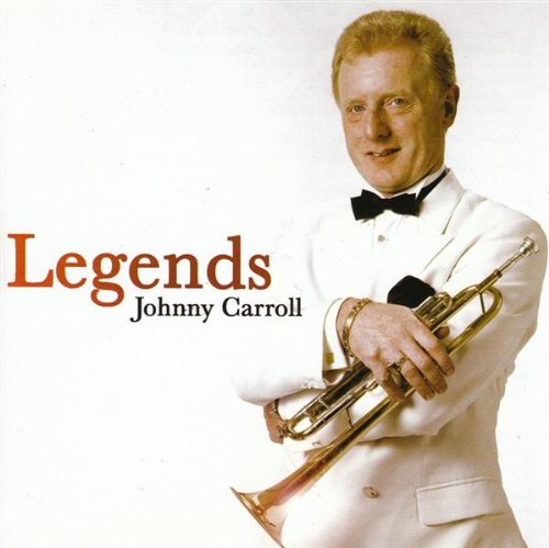 JOHNNY CARROLL : LEGENDS
