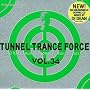 Tunnel Trance Force Vol.34 von Tunnel Trance Force (Series)