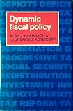 Dynamic fiscal policy