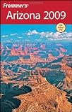 Books : Frommer's Arizona 2009 (Frommer's Complete Guides)