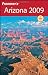 Frommer's Arizona 2009 (Frommer's Complete)