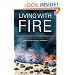 Living with Fire: Fire Ecology and Policy for the Twenty-first Century