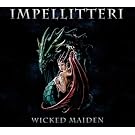 Wicked Maiden